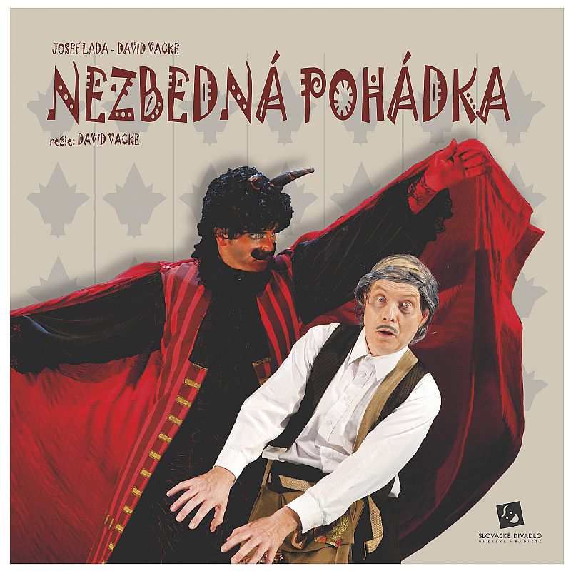 Nezbedná pohádka, plakát, na něm David Vaculík a Pavel Hromádka – Ivan Vacke©2014 Nezbedná pohádka, plakát, na něm David Vaculík a Pavel Hromádka – Ivan Vacke©2014